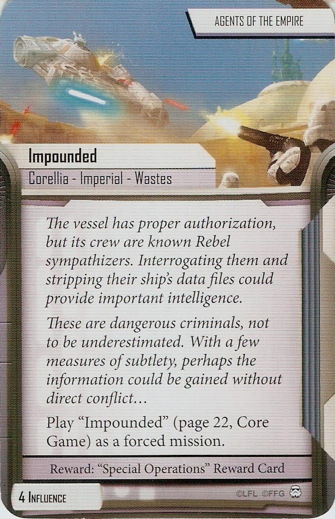 Agents of the Empire card: /images/agendaDecks/Core Game/Impounded.jpg